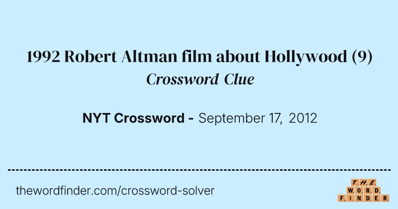 1992 Robert Altman film about Hollywood crossword clue image