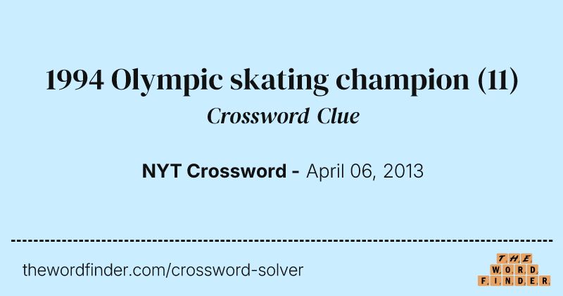 1994 Olympic skating champion crossword clue image