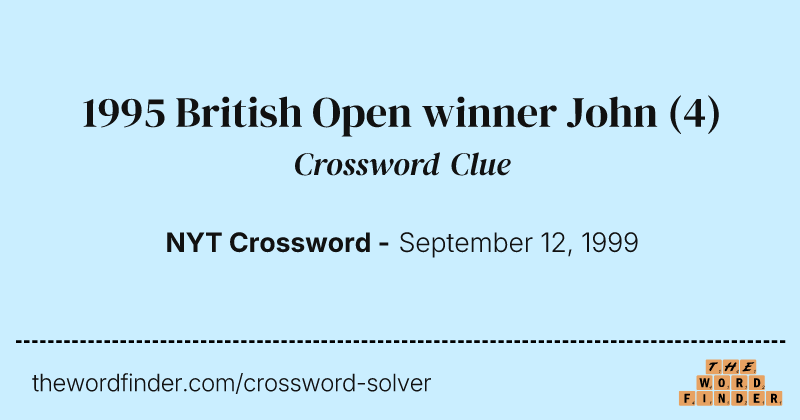1995 British Open winner John crossword clue image