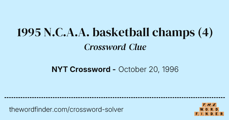 1995 N.C.A.A. basketball champs crossword clue image