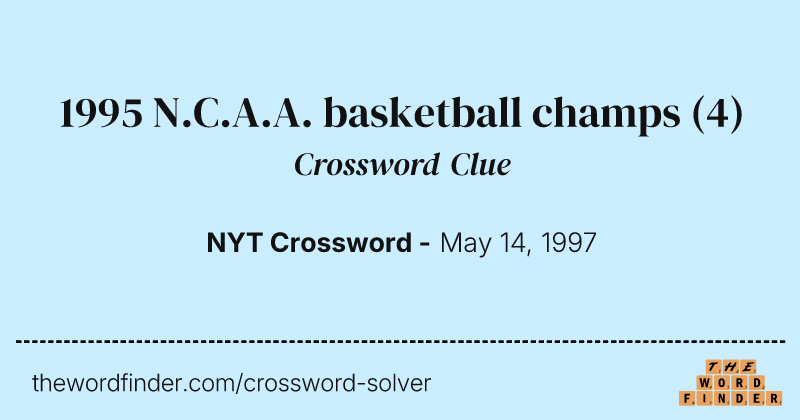1995 N.C.A.A. basketball champs crossword clue image
