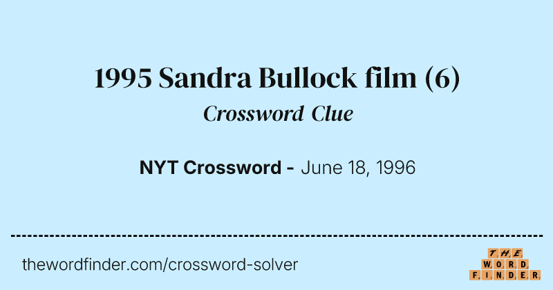 1995 Sandra Bullock film crossword clue image