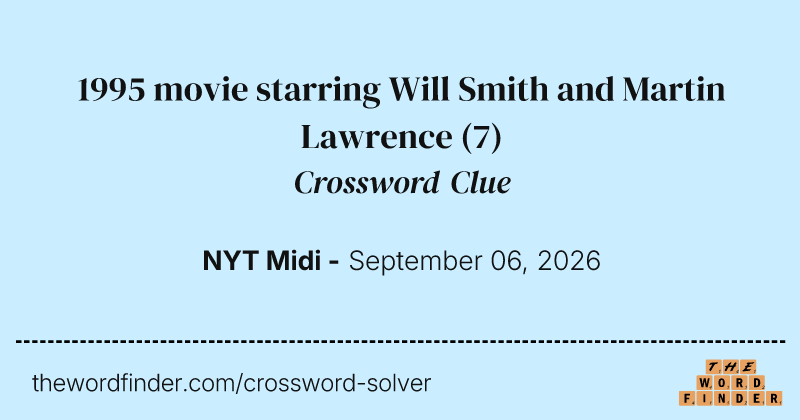 1995 movie starring Will Smith and Martin Lawrence crossword clue image