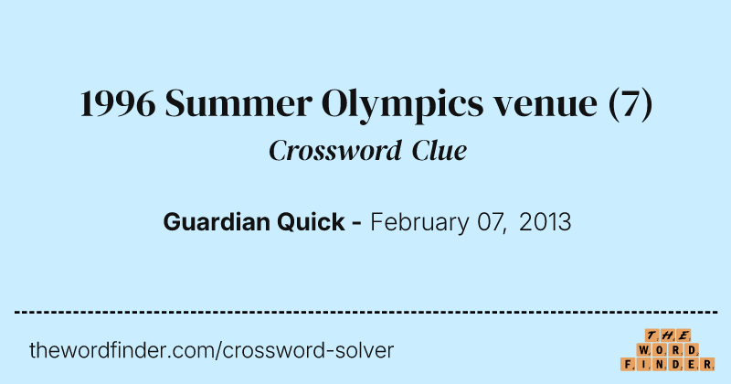 1996 Summer Olympics venue crossword clue image