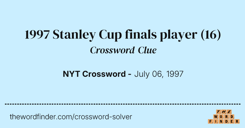 1997 Stanley Cup finals player crossword clue image