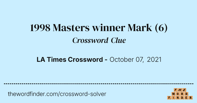 1998 Masters winner Mark crossword clue image