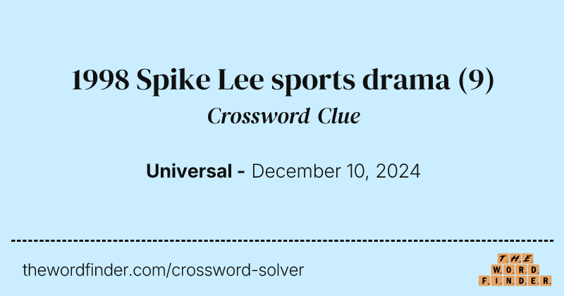 1998 Spike Lee sports drama crossword clue image