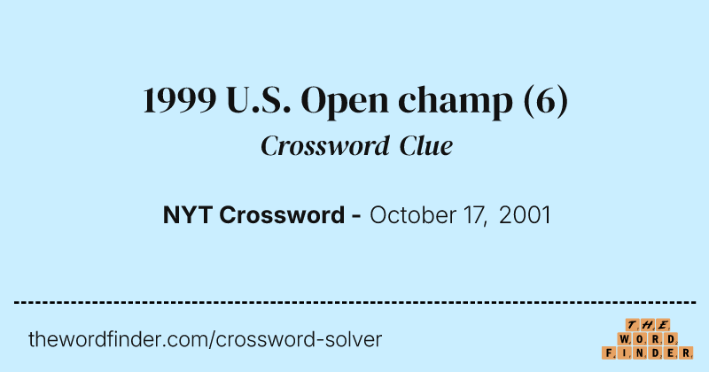 1999 U.S. Open champ crossword clue image
