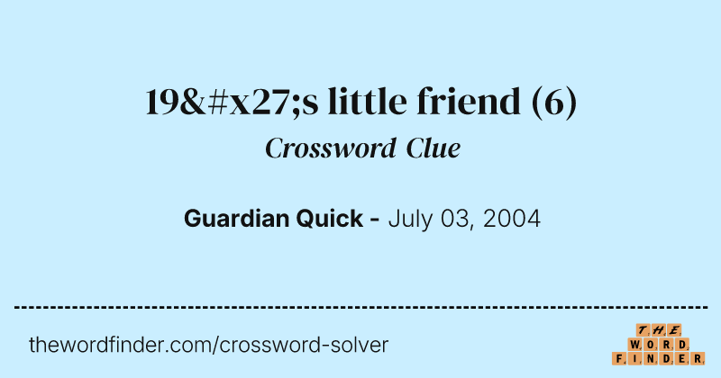 19's little friend crossword clue image
