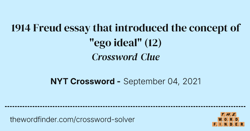 1914 Freud essay that introduced the concept of "ego ideal" crossword clue image