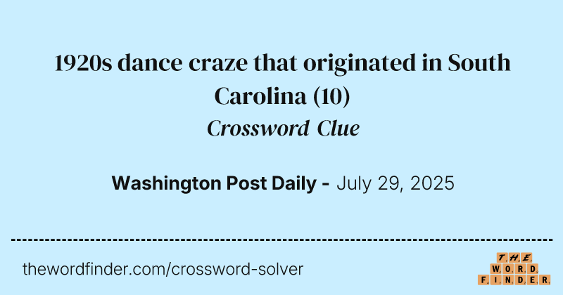 1920s dance craze that originated in South Carolina crossword clue image