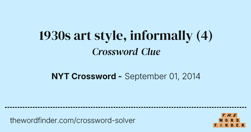 1930s art style, informally crossword clue image