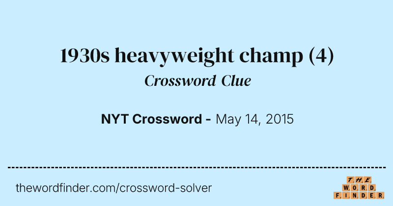 1930s heavyweight champ crossword clue image