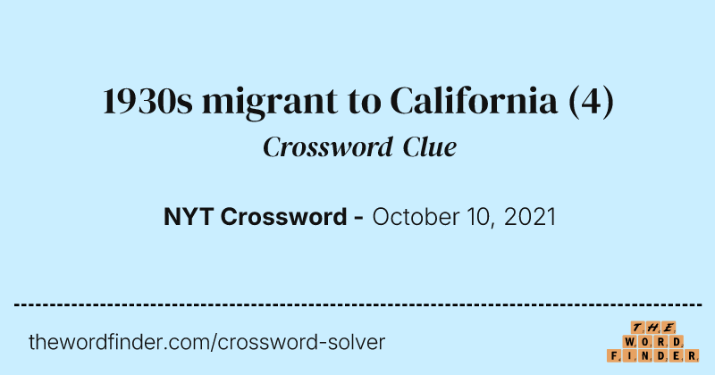 1930s migrant to California crossword clue image