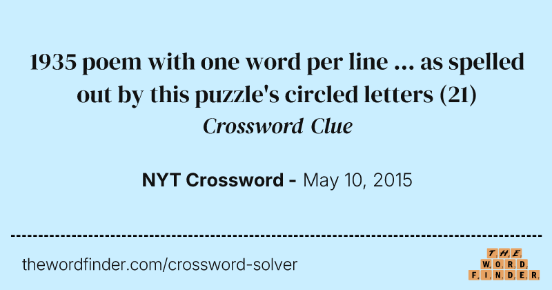 1935 poem with one word per line ... as spelled out by this puzzle's circled letters crossword clue image