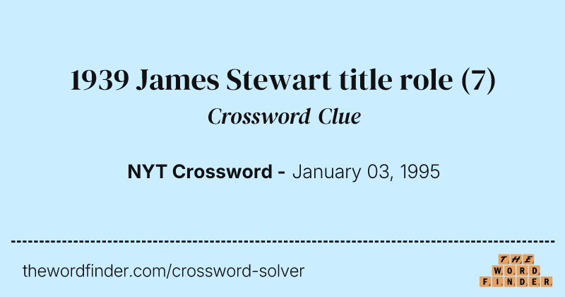 1939 James Stewart title role crossword clue image