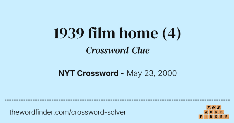 1939 film home crossword clue image