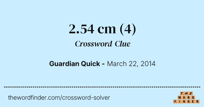 2.54 cm crossword clue image