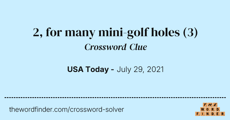 2, for many mini-golf holes crossword clue image
