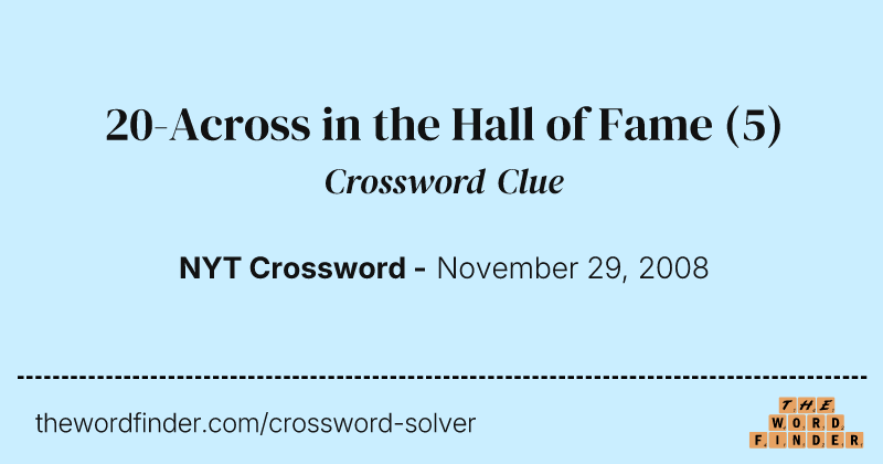 20-Across in the Hall of Fame crossword clue image