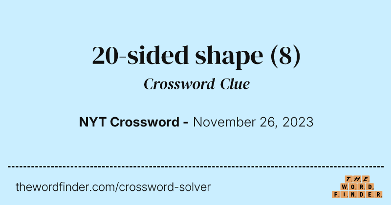 20-sided shape crossword clue image