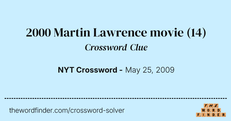 2000 Martin Lawrence movie crossword clue image