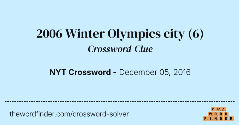 2006 Winter Olympics city crossword clue image