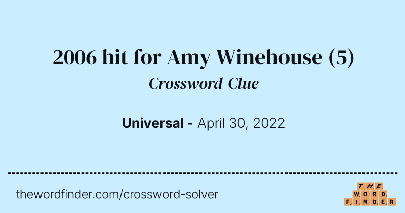 2006 hit for Amy Winehouse crossword clue image