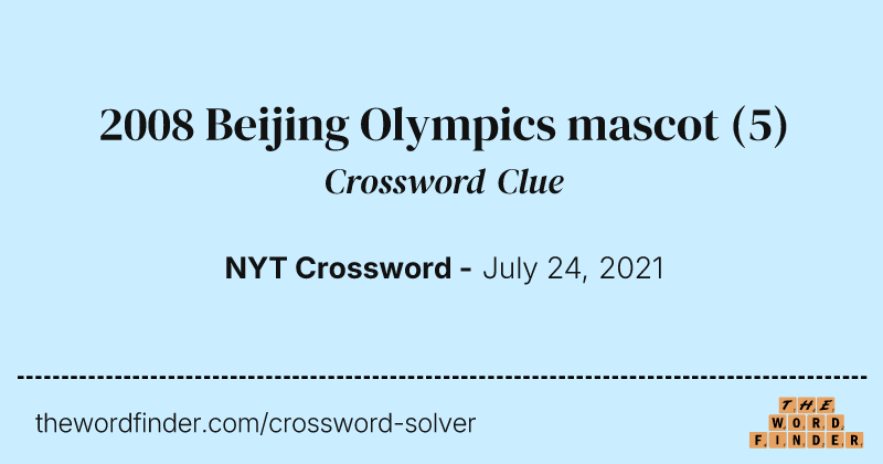 2008 Beijing Olympics mascot crossword clue image