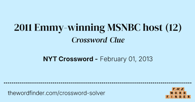 2011 Emmy-winning MSNBC host crossword clue image
