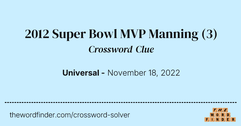 2012 Super Bowl MVP Manning crossword clue image