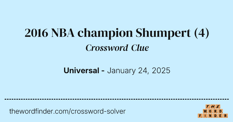 2016 NBA champion Shumpert crossword clue image