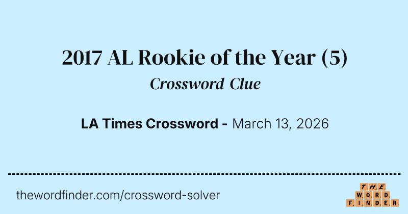 2017 AL Rookie of the Year crossword clue image