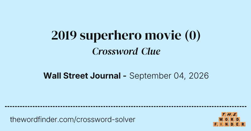 2019 superhero movie crossword clue image