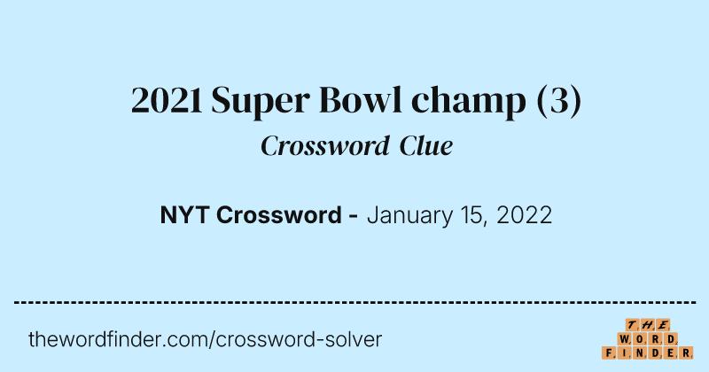 2021 Super Bowl champ crossword clue image