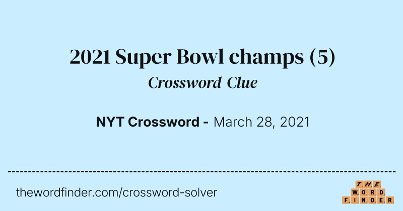 2021 Super Bowl champs crossword clue image