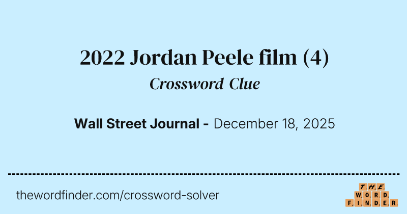 2022 Jordan Peele film crossword clue image