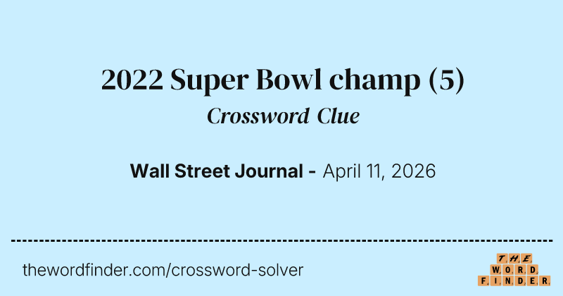 2022 Super Bowl champ crossword clue image