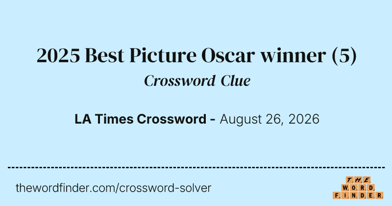 2025 Best Picture Oscar winner crossword clue image