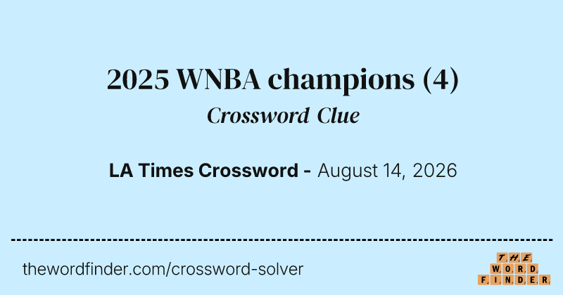 2025 WNBA champions crossword clue image