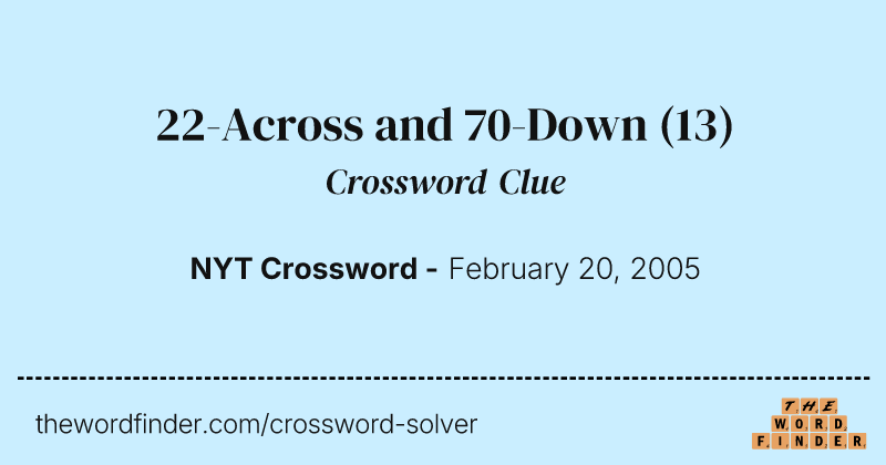 22-Across and 70-Down crossword clue image