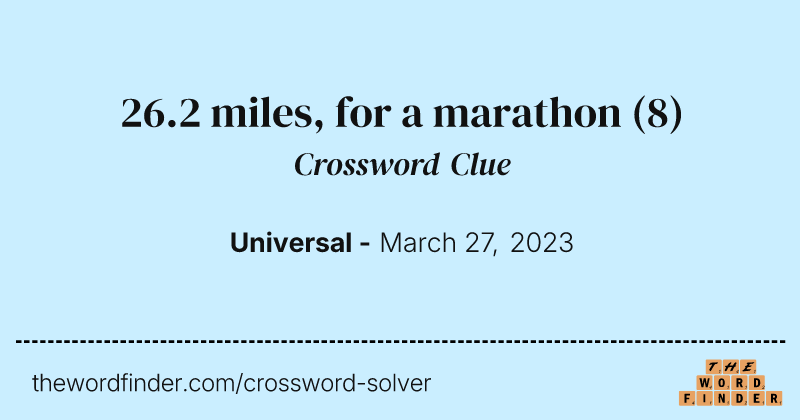 26.2 miles, for a marathon crossword clue image