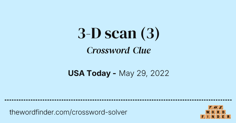 3-D scan crossword clue image