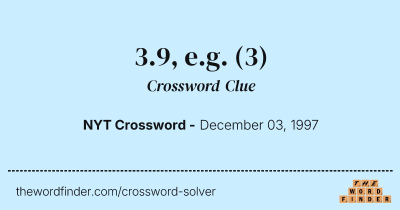3.9, e.g. crossword clue image