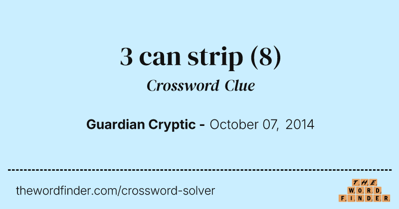 3 can strip crossword clue image
