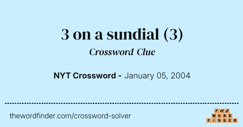 3 on a sundial crossword clue image