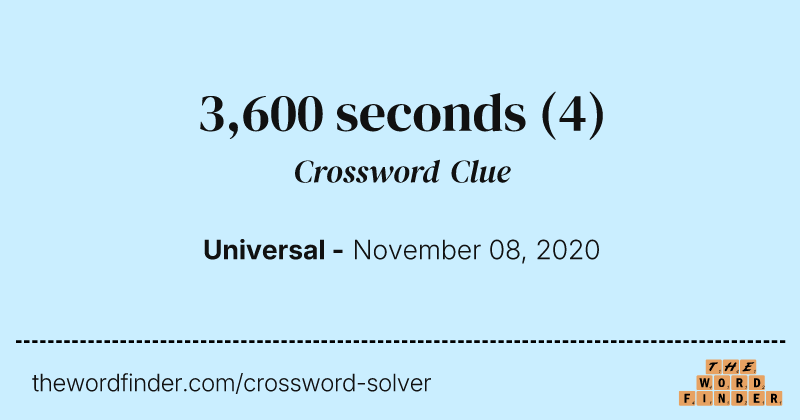 3,600 seconds crossword clue image