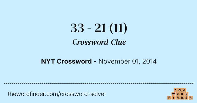 33 - 21 crossword clue image