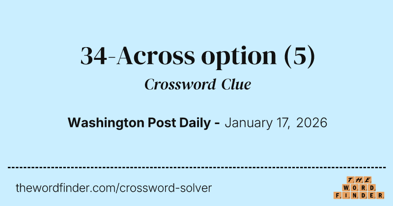 34-Across option crossword clue image
