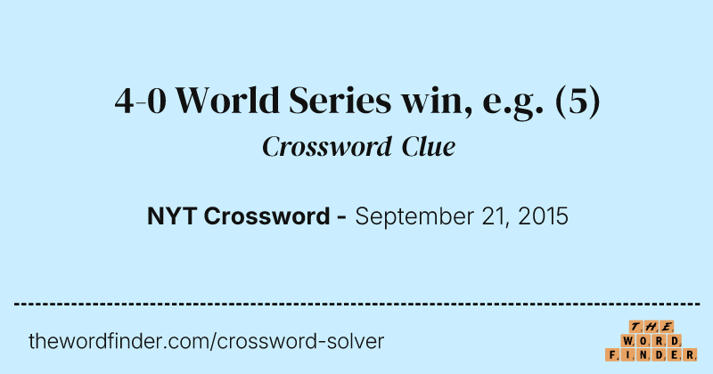 4-0 World Series win, e.g. crossword clue image